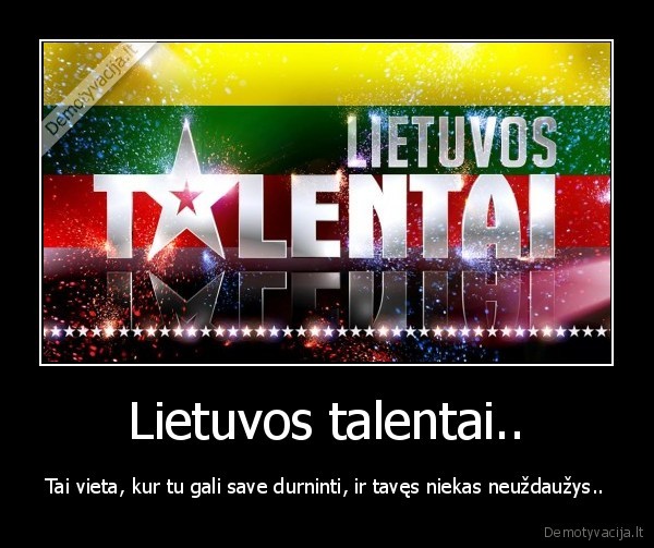 Lietuvos talentai..