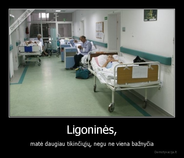 tikintieji,baznycia,ligonine