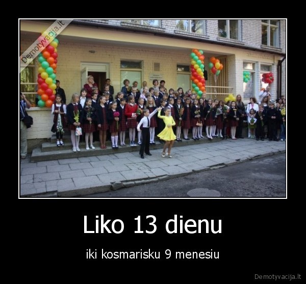 Liko 13 dienu