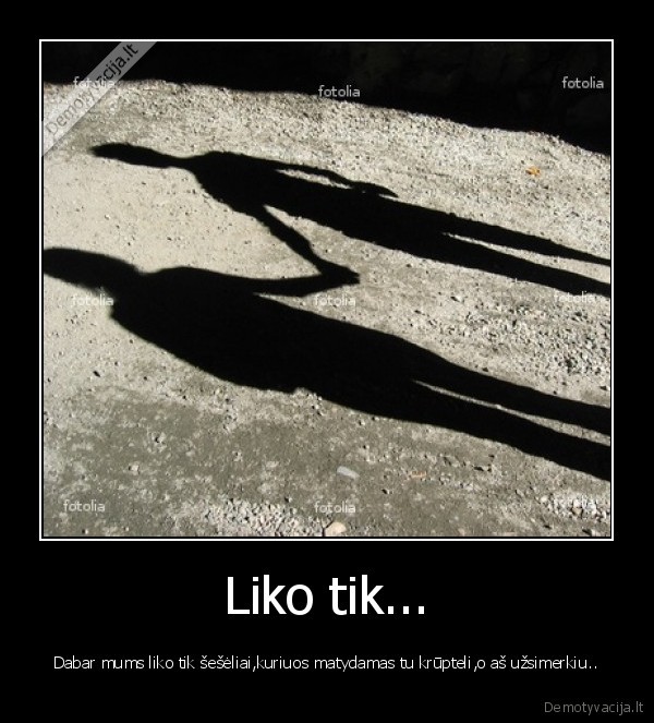 Liko tik...