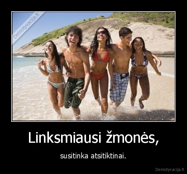 Linksmiausi žmonės,