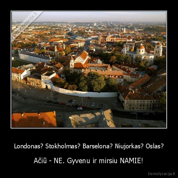 visur, gerai, namie, geriausia