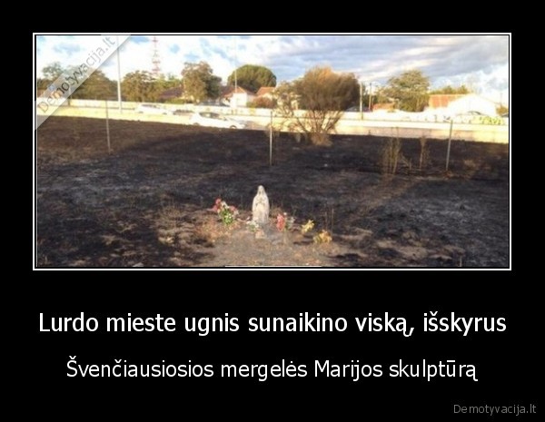 dievas, yra,gaisras