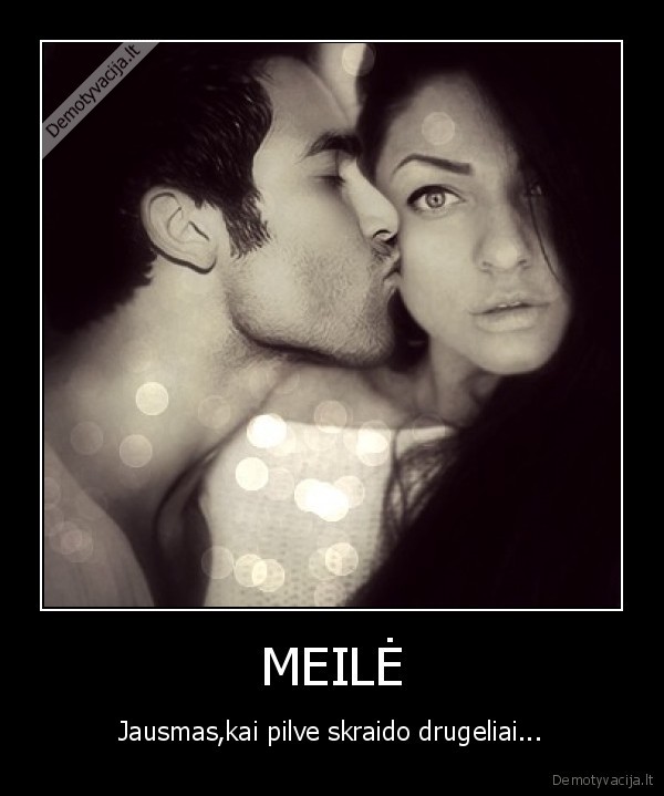 MEILĖ