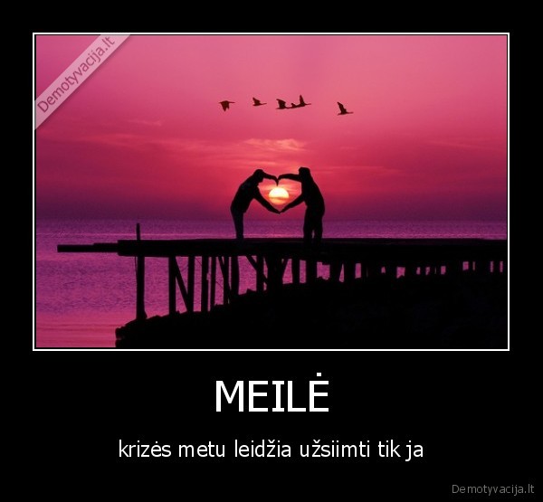 MEILĖ