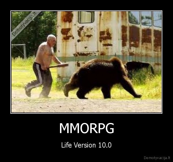 mmorpg,zaidimai,gyvenimas