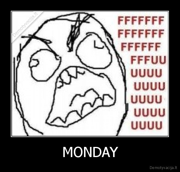 MONDAY
