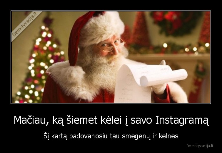 smegenys,kelnes,kaledu, senelis,kaledos
