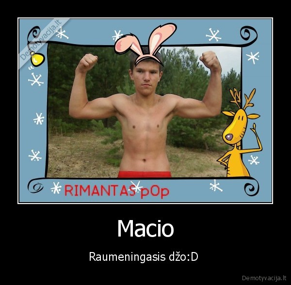 Macio