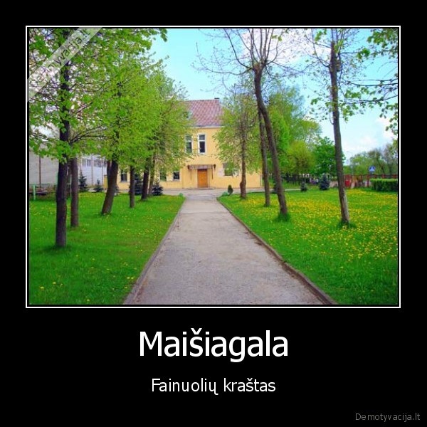 Maišiagala