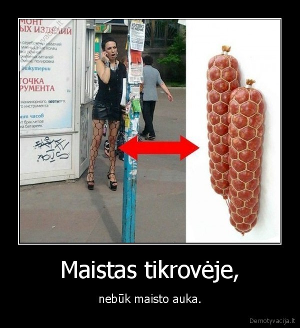Maistas tikrovėje,