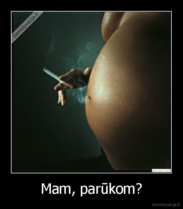 Mam, parūkom?