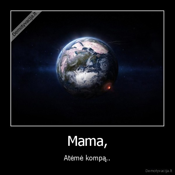 Mama,