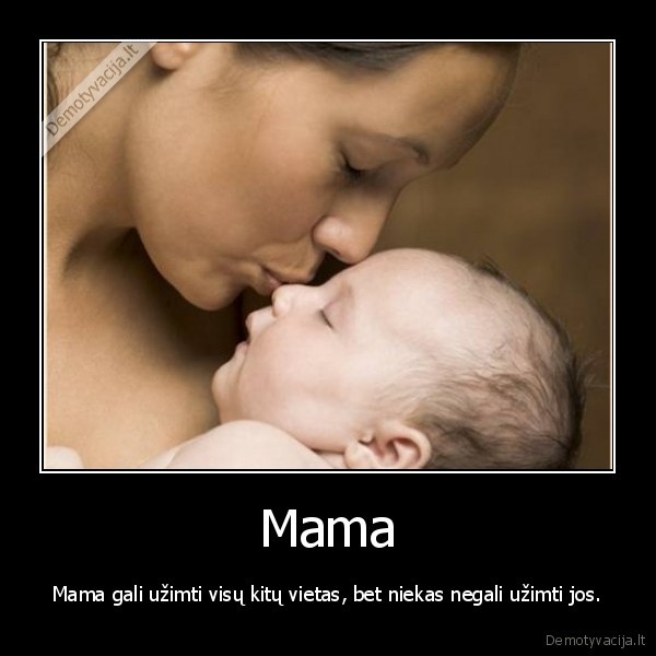 mama,meile,gyvenimas