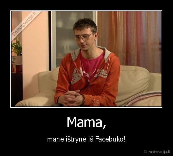 Mama,