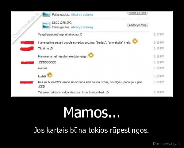 mamos,neleidzia,valgyt,nes,nenori,storu,vaiku