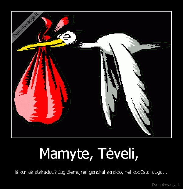 Mamyte, Tėveli, 
