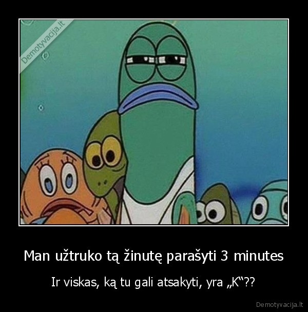 debilai, draugai,simboliu, ilgis,sms, susirasynejimas