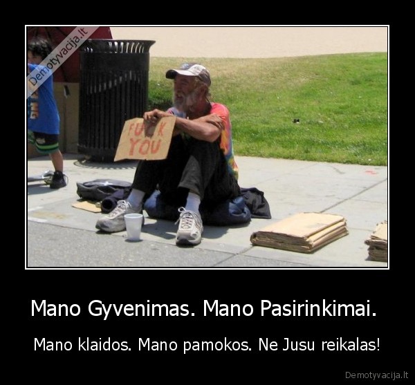 Mano Gyvenimas. Mano Pasirinkimai. 