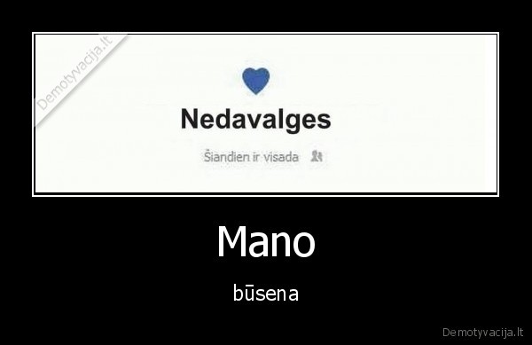 busena,valgyti