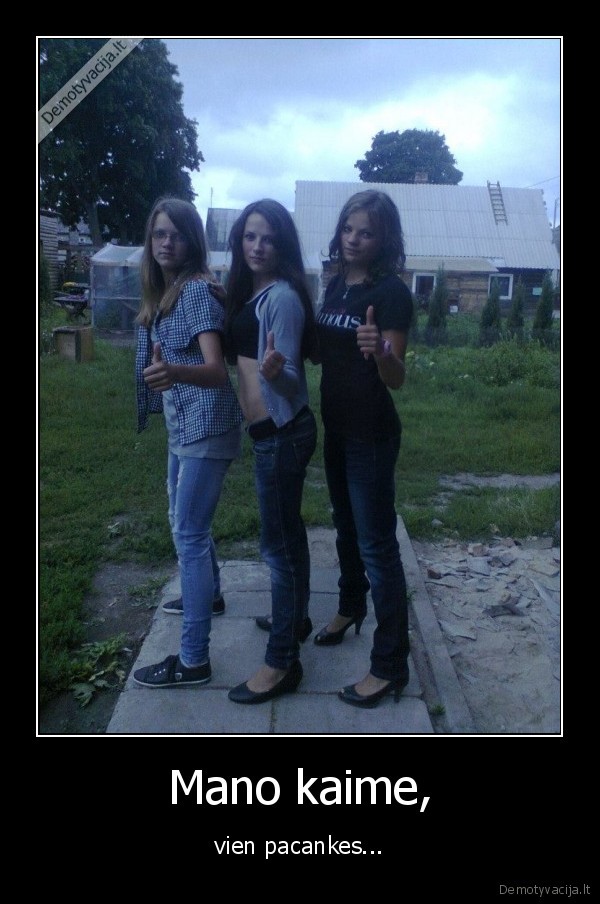 Mano kaime,