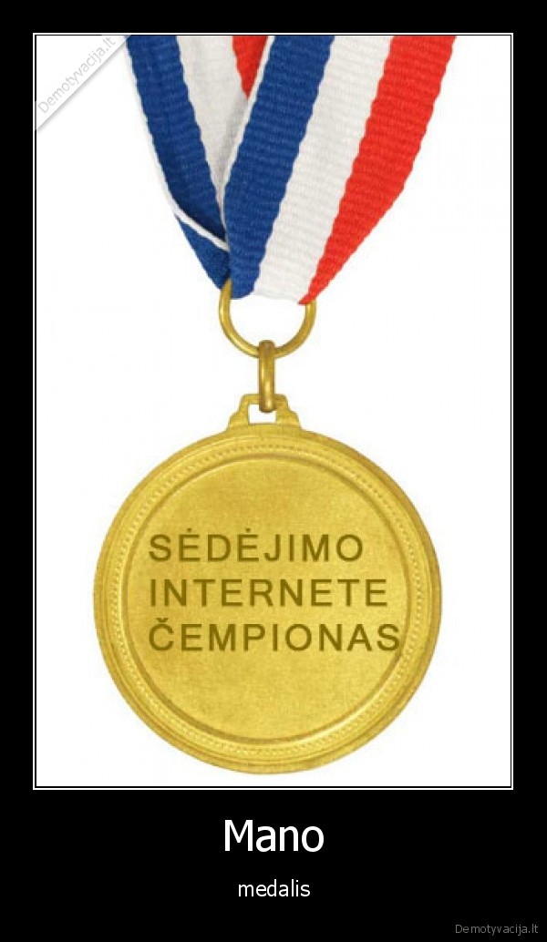 medalis,inernetas,cempionas