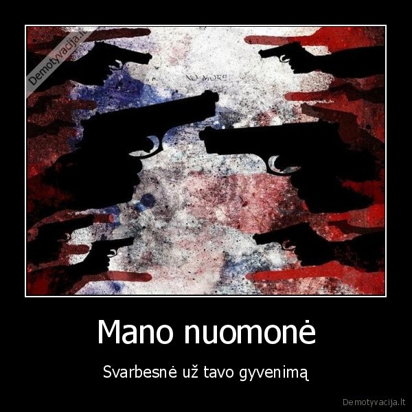 Mano nuomonė