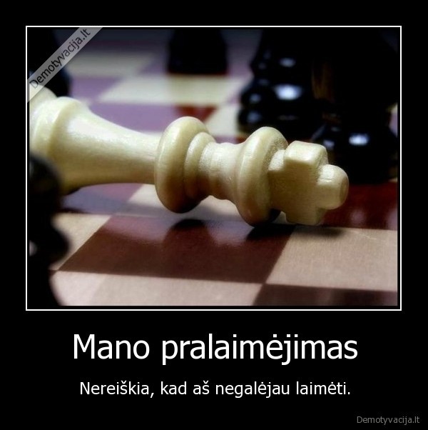 Mano pralaimėjimas