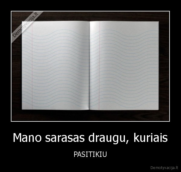 Mano sarasas draugu, kuriais