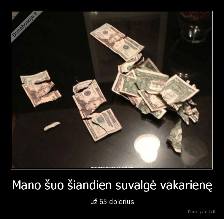 suo,pinigai,suvalge