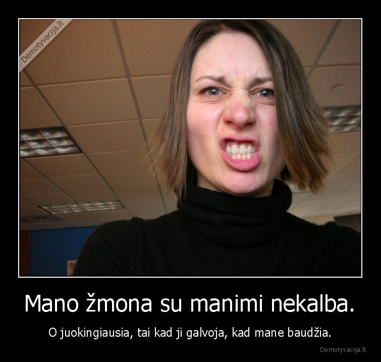 zmona,kalbejimas,baudimas