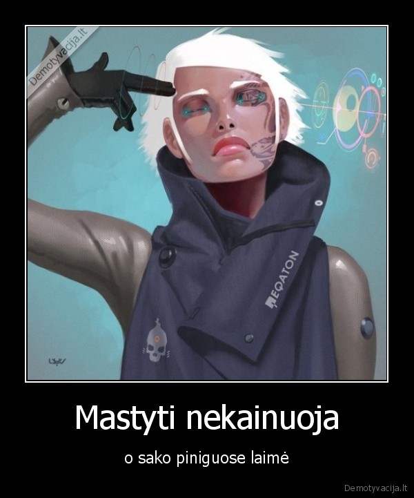 Mastyti nekainuoja