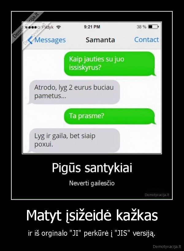 Matyt įsižeidė kažkas