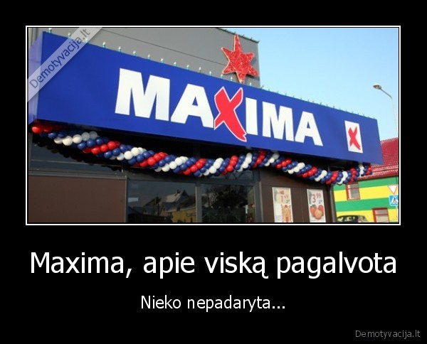 Maxima, apie viską pagalvota