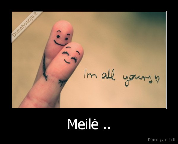 Meilė ..