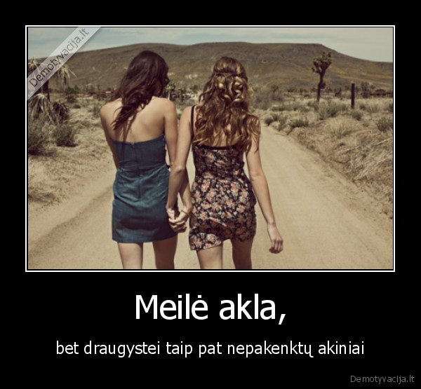 Meilė akla,