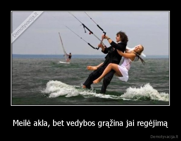 Meilė akla, bet vedybos grąžina jai regėjimą