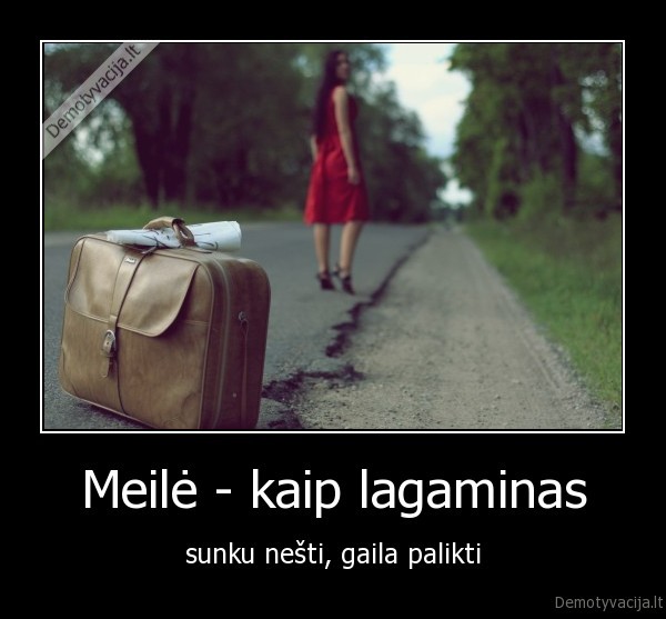 Meilė - kaip lagaminas