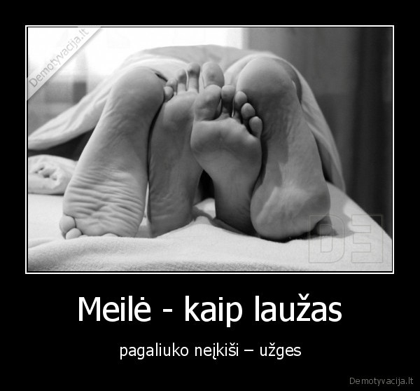 Meilė - kaip laužas
