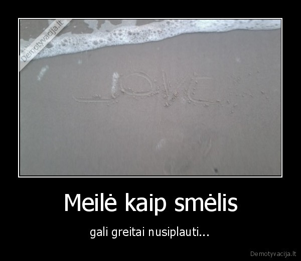 Meilė kaip smėlis