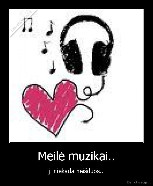 Meilė muzikai..