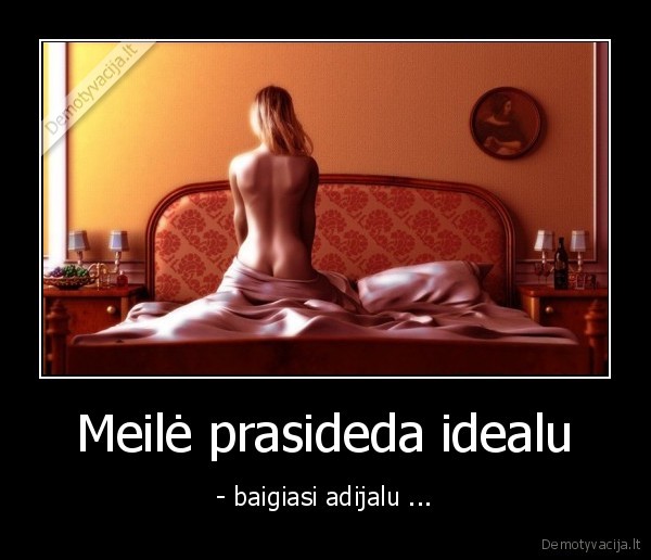 Meilė prasideda idealu