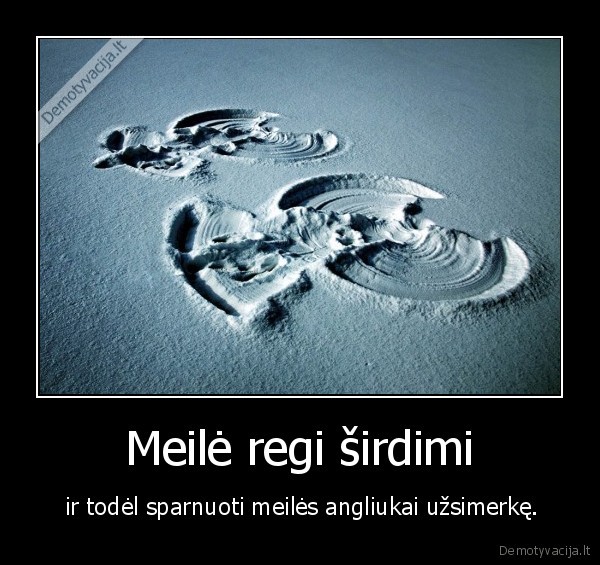 Meilė regi širdimi