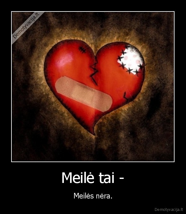 Meilė tai -