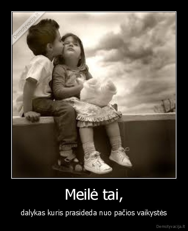 Meilė tai,