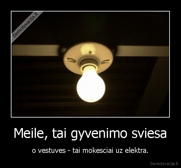 gyvenimas,meile