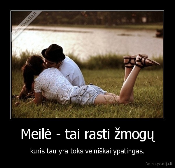meile,laime,svelnumas,jausmai