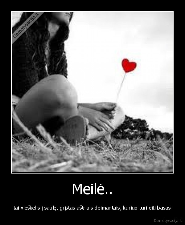 Meilė..