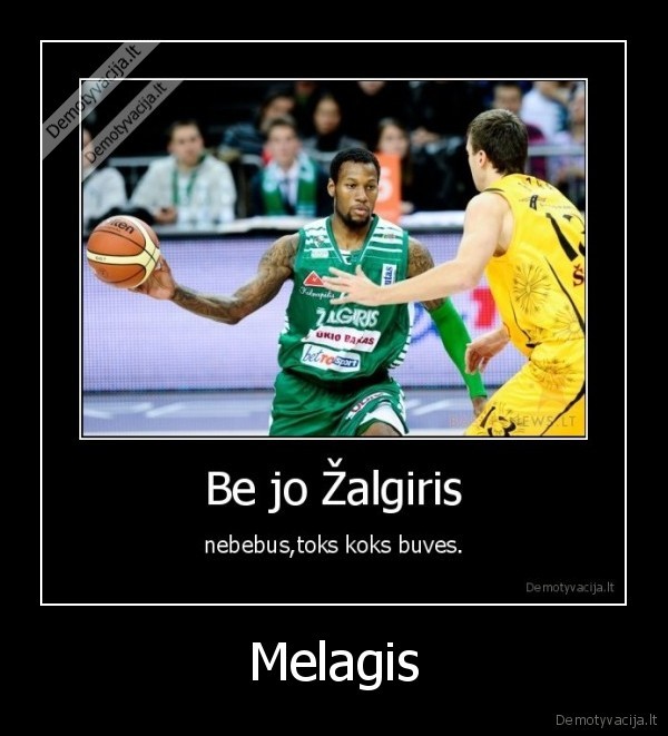 zalgiris, be, weems, sluoja, visus