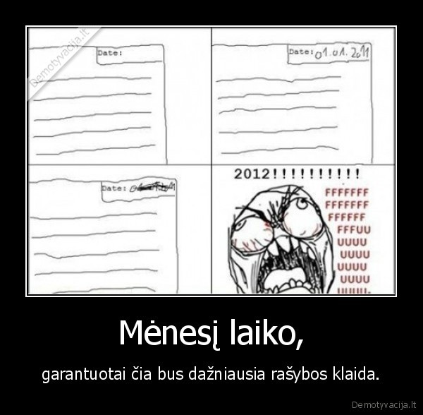 Mėnesį laiko,